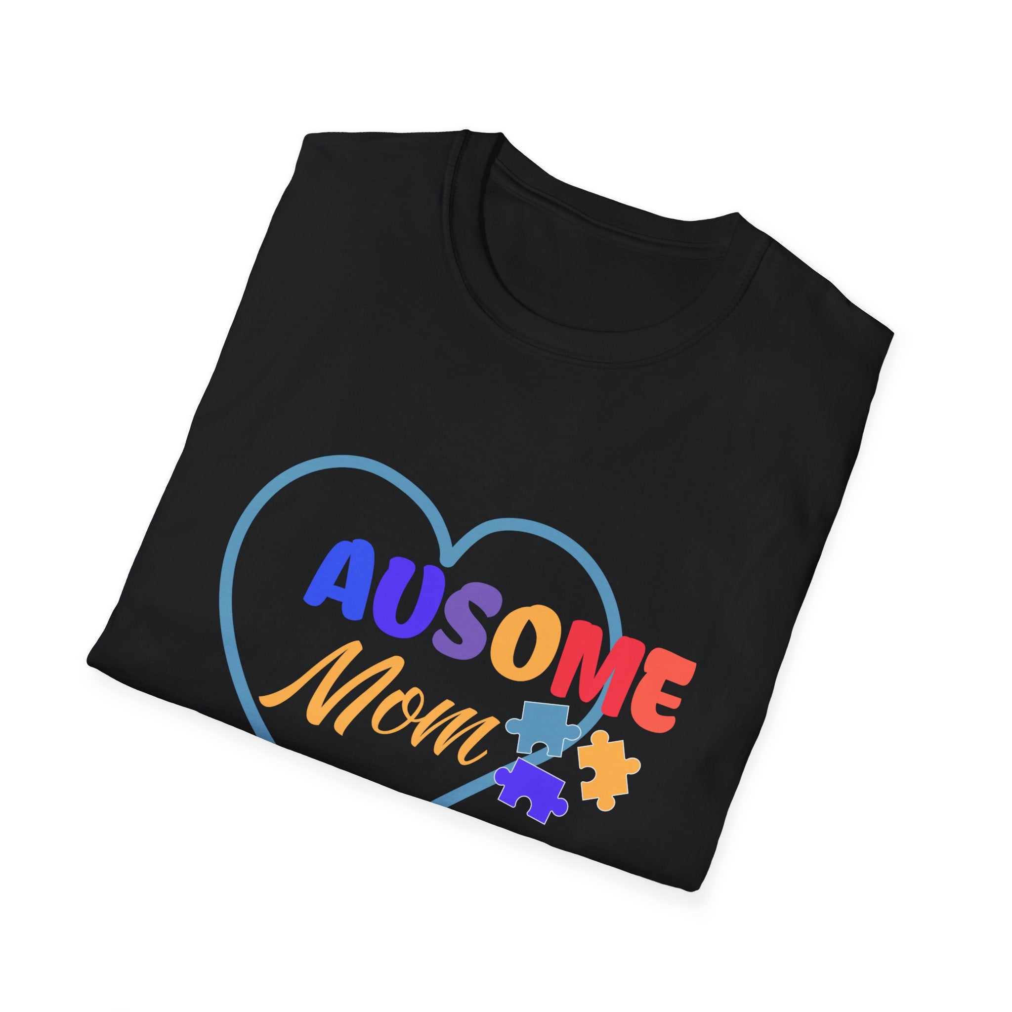 Women's "Ausome Mom" Autism Awareness and Support Unisex Softstyle Women's T-Shirt: Celebrating Incredible Autism Moms Shirt for the Mom Who Loves Unconditionally