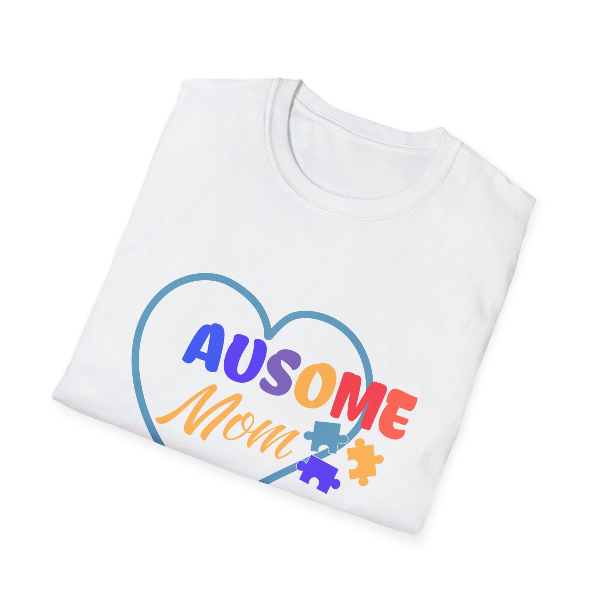 Women's "Ausome Mom" Autism Awareness and Support Unisex Softstyle Women's T-Shirt: Celebrating Incredible Autism Moms Shirt for the Mom Who Loves Unconditionally