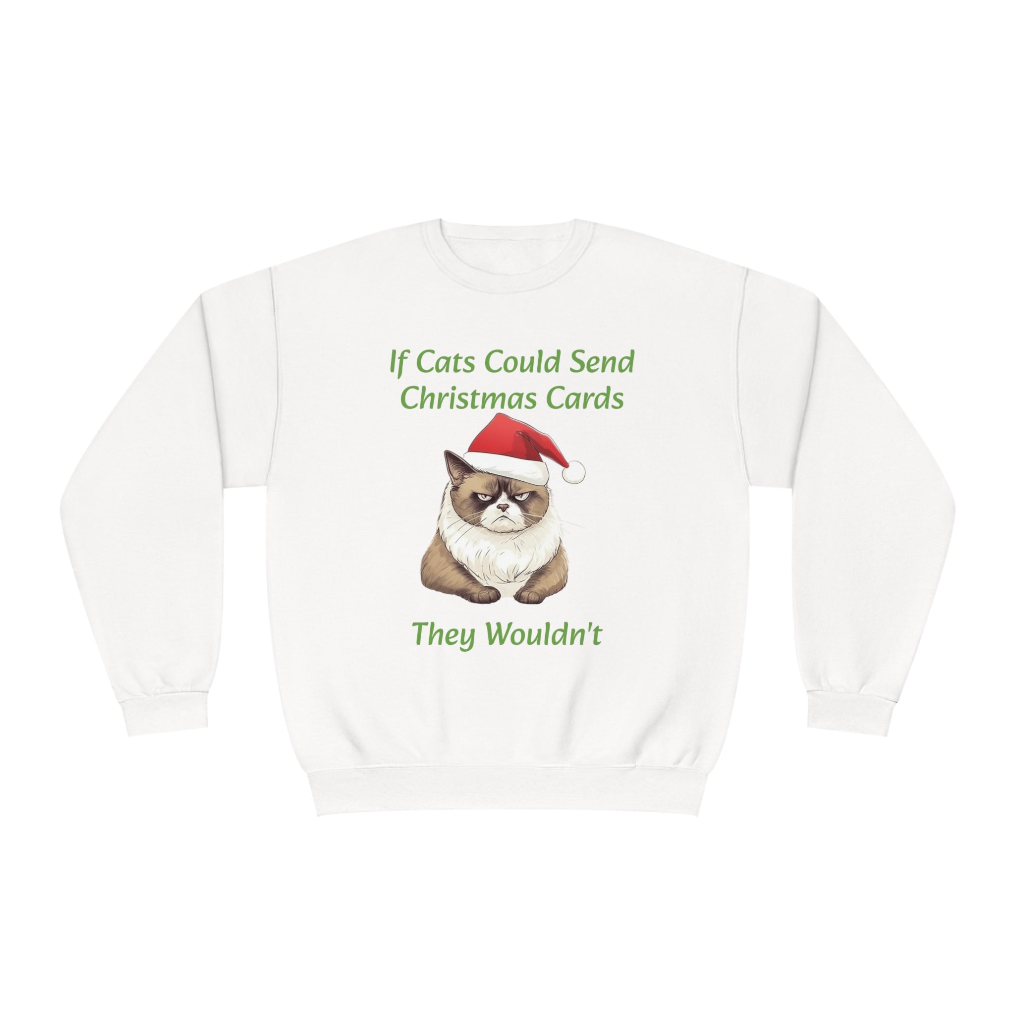 Unisex NuBlend® Crewneck Sweatshirt- "If Cats Could..." Humorous Gift for Holidays Great For Holiday Events and Events