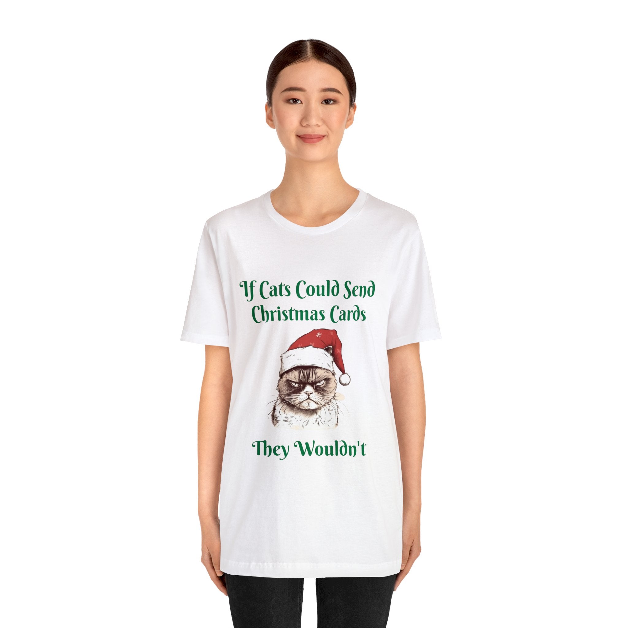 Cat Lover's Gift Unisex Jersey Short Sleeve Tee-' "If Cats Could..." Beautiful Gift of Grumpy Cat Ideal for Feline Lovers and Pet Owners Holiday Wear