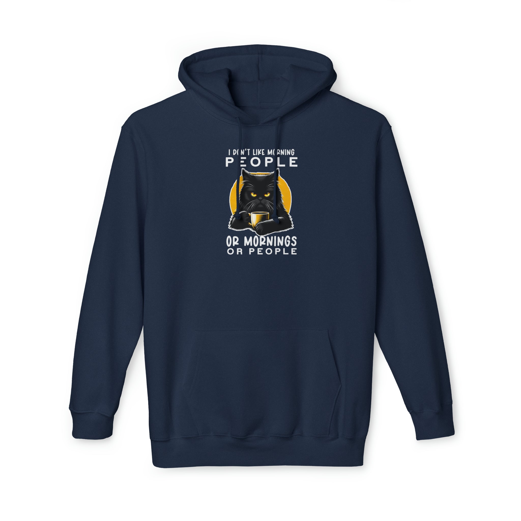 Morning Mood Master: 'I Don't Like People...Grumpy Cat Coffee' Women's Hooded Sweatshirt - American-Made Attitude for Your AM Ritual