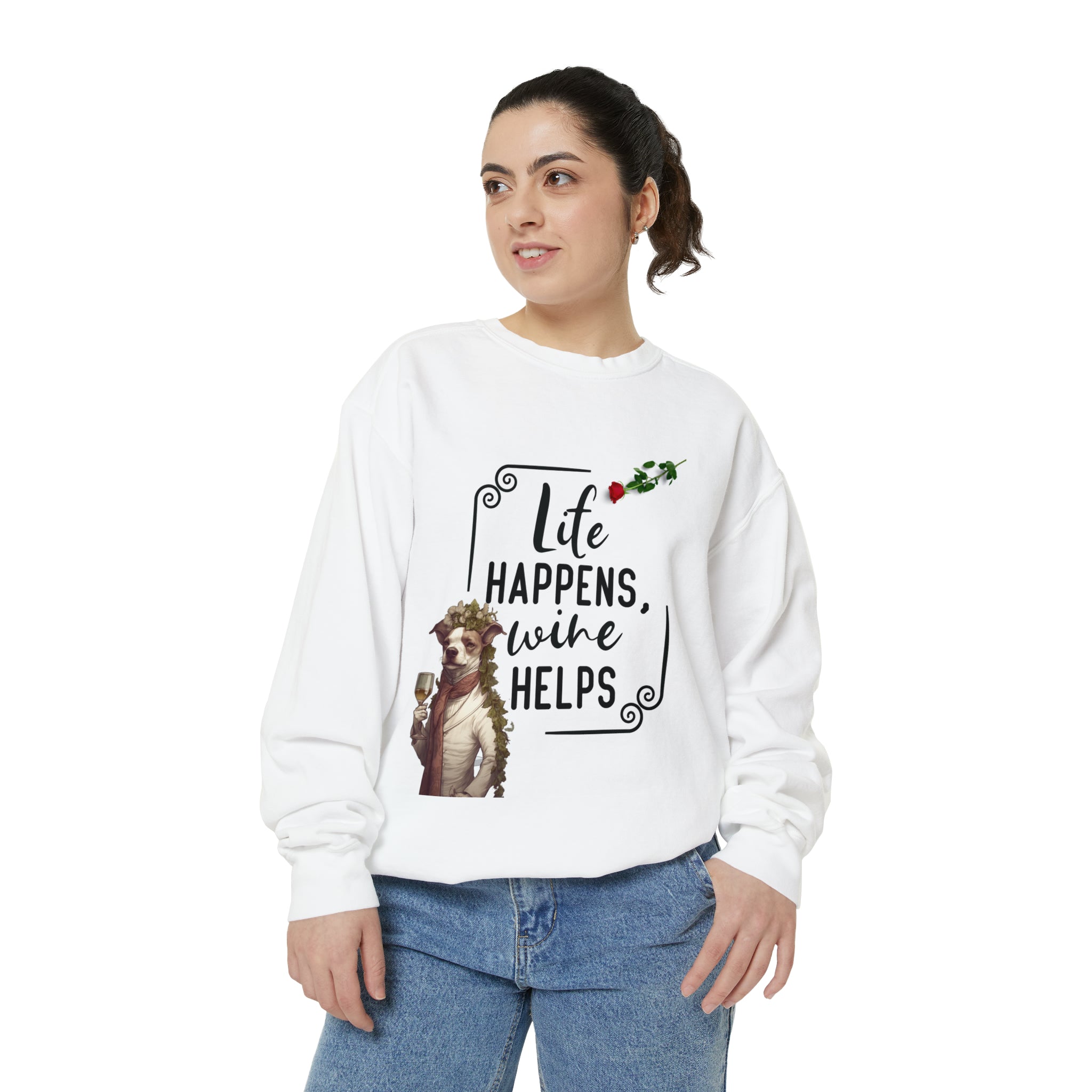 Women's Garment-Dyed Sweatshirt "Life Happens Wine Helps" Shirt for Wine Lovers