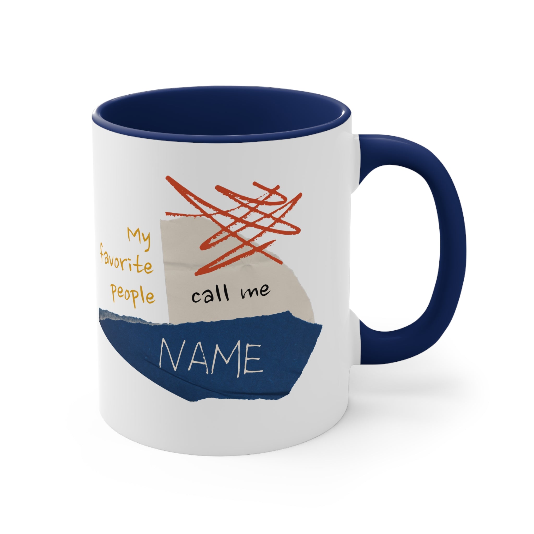 Personalized Coffee Mug - 'My Favorite People Call Me...' with Name Accent - 11oz Coffee Cup for Charming Coffee Lover's Gift for Making a Father Laugh
