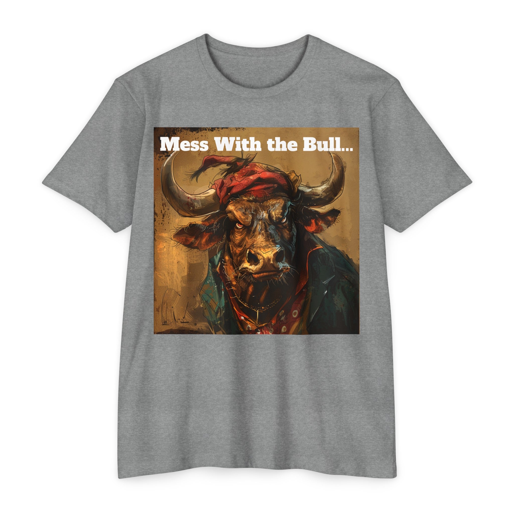 Tough Taurus: 'Mess with the Bull' - No-Nonsense Bull Illustration Unisex CVC Jersey T-Shirt