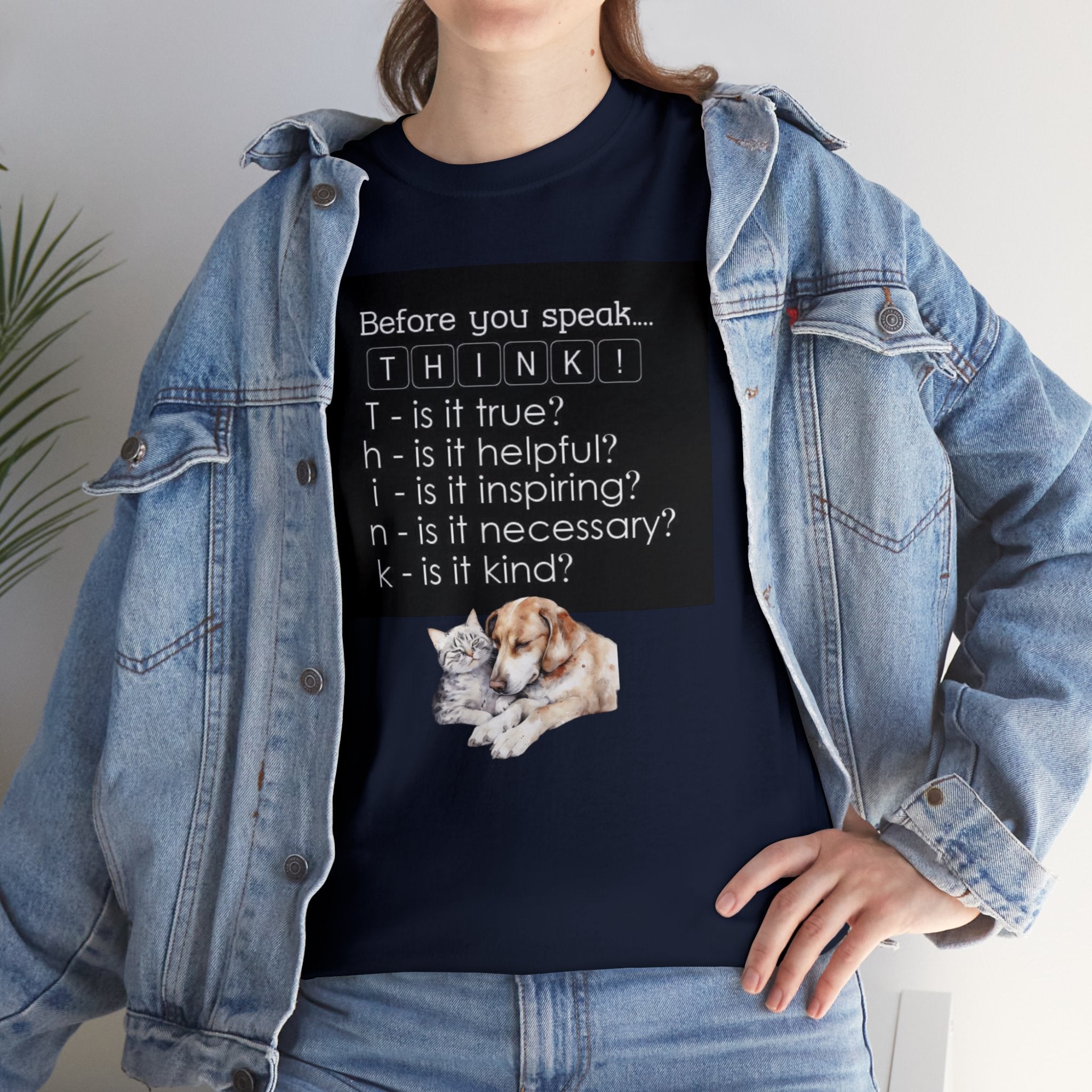 T.H.I.N.K Acronym Kindness Dog and Cat Comfy Friends Unisex Heavy Cotton Tee - Spread Positivity & Friendship