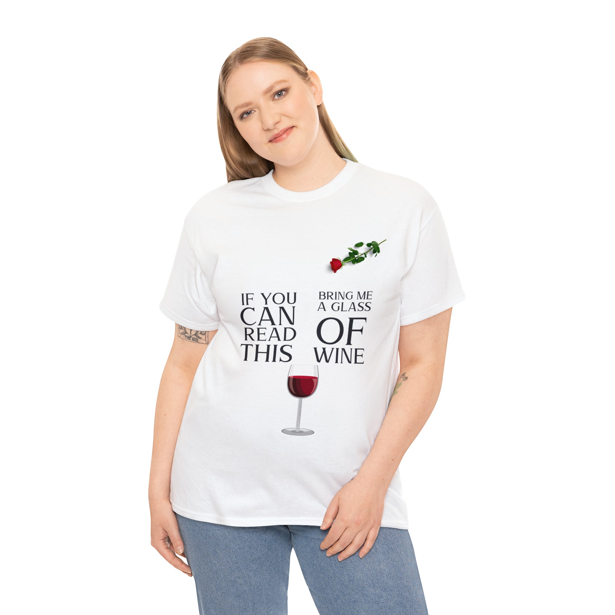 Women's Heavy Cotton Tee--"If You Can Read This Bring Me a Glass of Wine" T-Shirt for Her and Wine Lovers