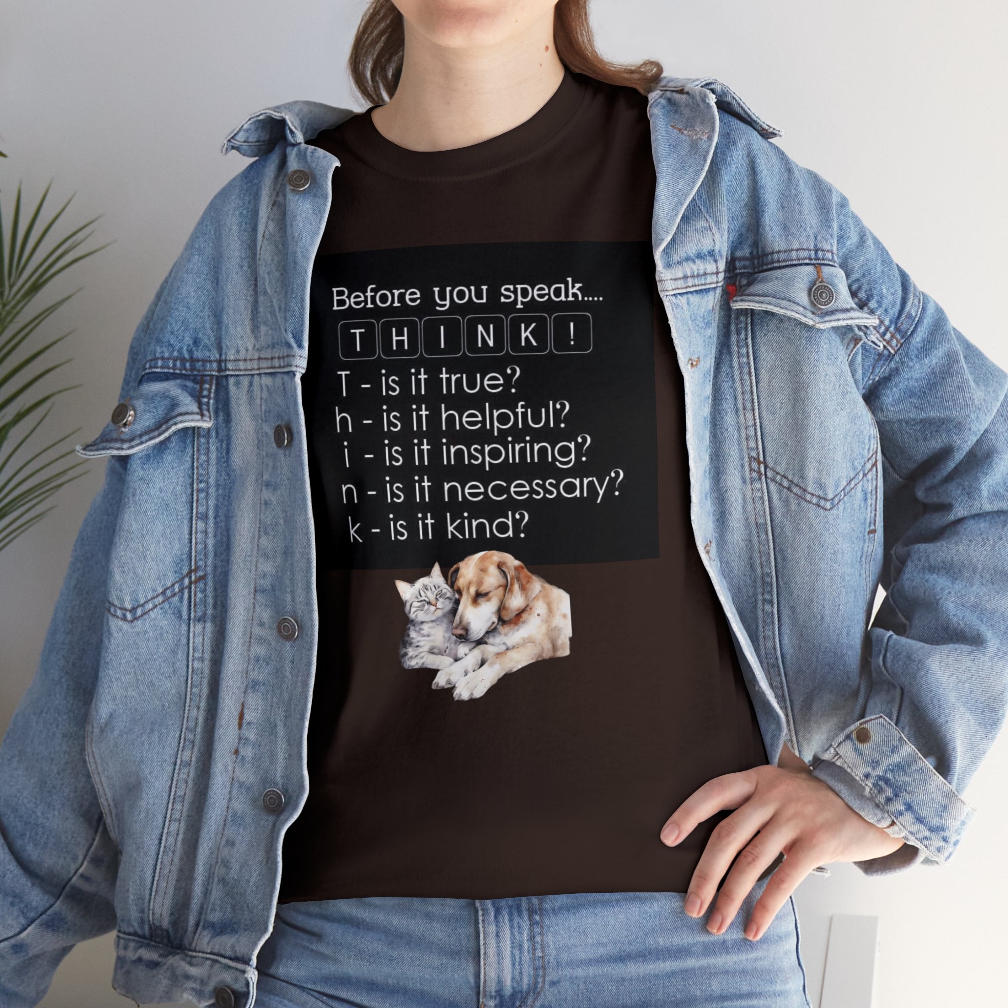 T.H.I.N.K Acronym Kindness Dog and Cat Comfy Friends Unisex Heavy Cotton Tee - Spread Positivity & Friendship