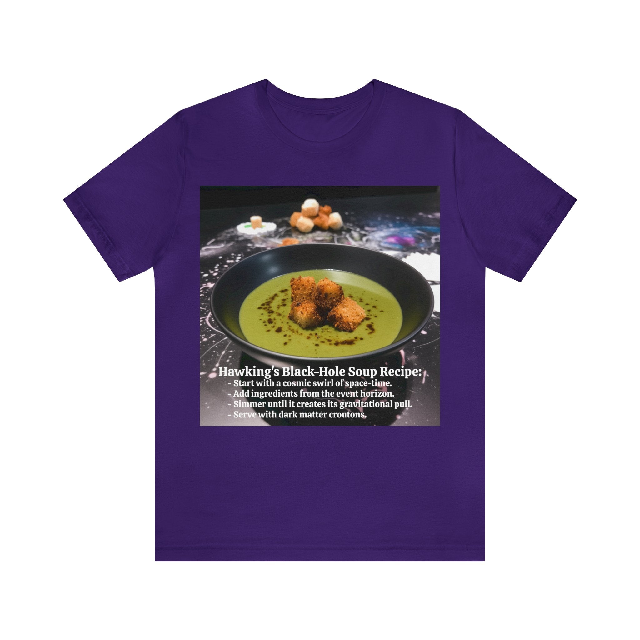 Show Your Charisma and Intellect with Hawking's Black-Hole Soup: A Cosmic Culinary Adventure Unisex Jersey Short Sleeve Tee