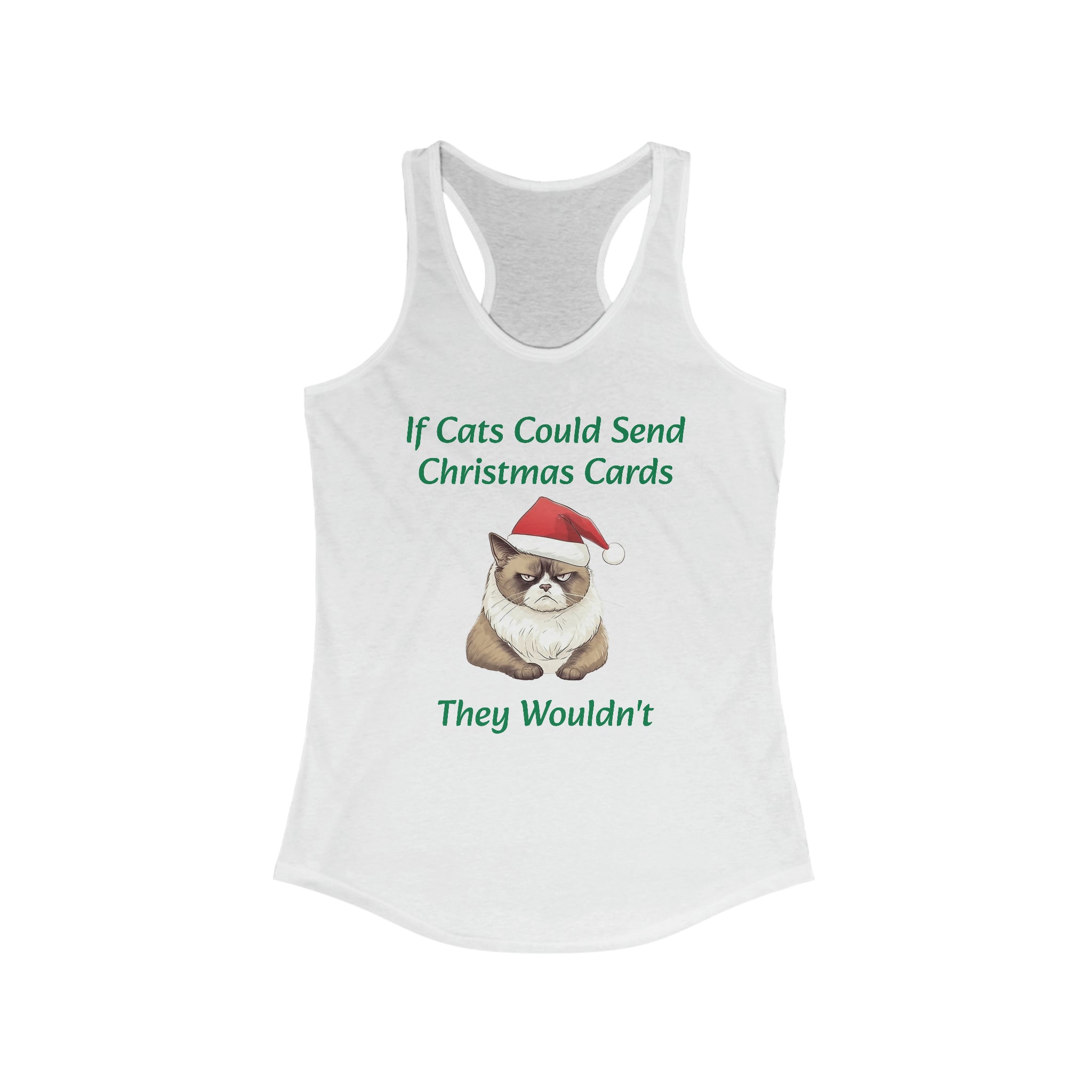 Women's Ideal Racerback Tank "If Cats Could..." Holiday Wear for Parties and Events Gift For Cat Lovers and Pet Owners Festive Art