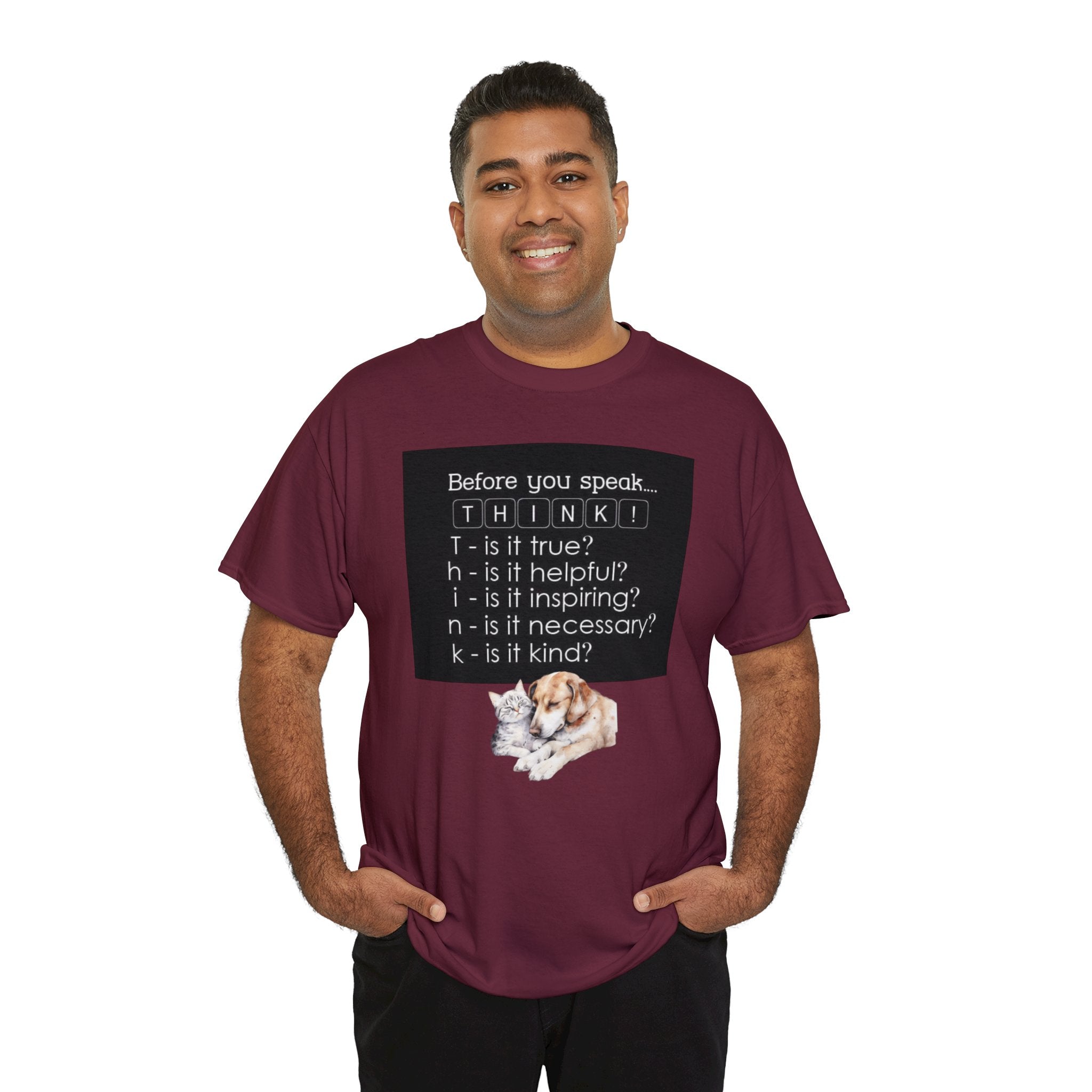 T.H.I.N.K Acronym Kindness Dog and Cat Comfy Friends Unisex Heavy Cotton Tee - Spread Positivity & Friendship