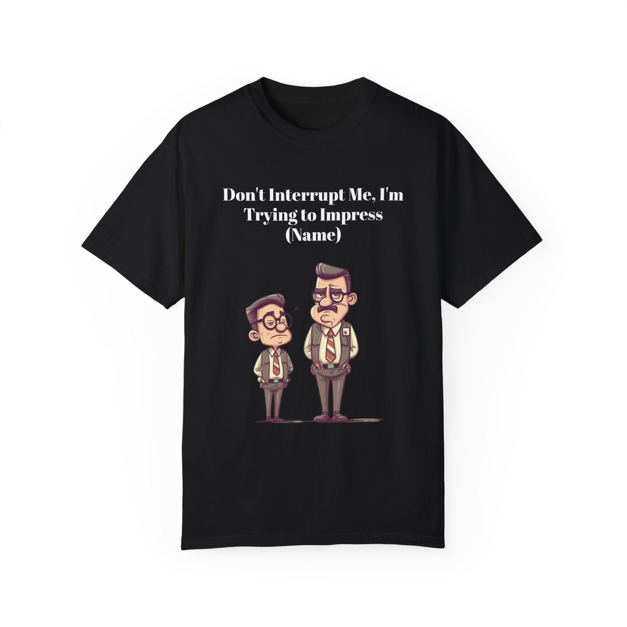 Funny T-shirt for Work Gift for Office Place Humor Shirt for Gift Idea for Co-Worker Gag Gift for Her Birthday Gift for Him for Work Meeting