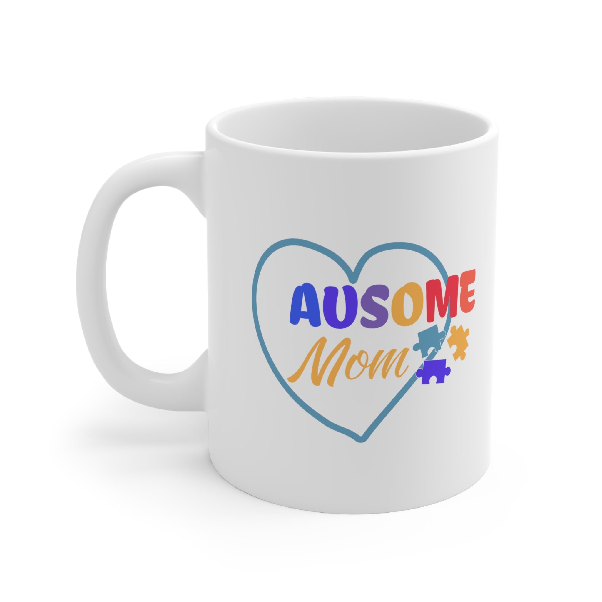"Ausome Mom" Autism Awareness and Support Ceramic Mug 11oz - Celebrating the Strength and Love of Amazing Mothers: A Heartfelt Homage to Autism Advocacy