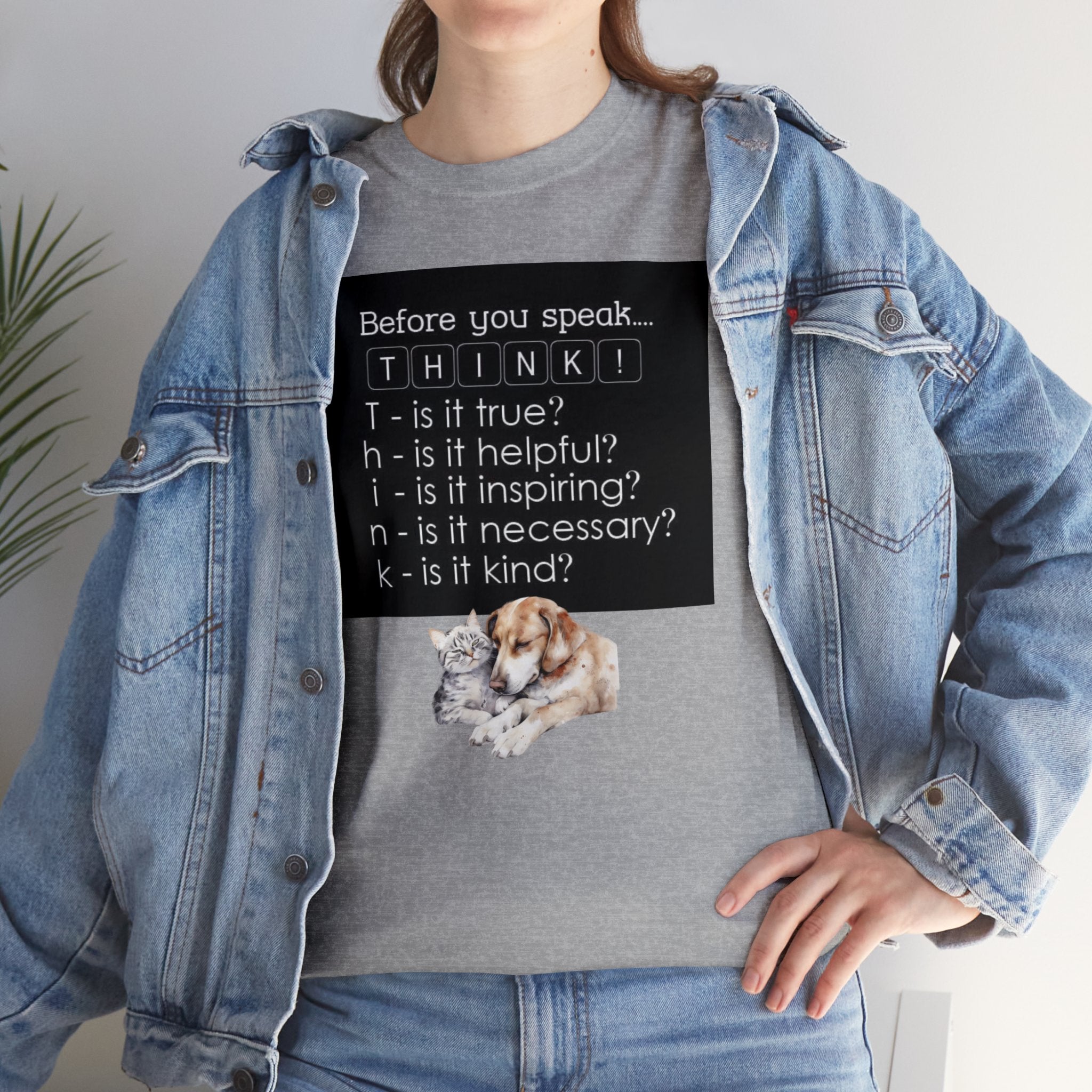 T.H.I.N.K Acronym Kindness Dog and Cat Comfy Friends Unisex Heavy Cotton Tee - Spread Positivity & Friendship