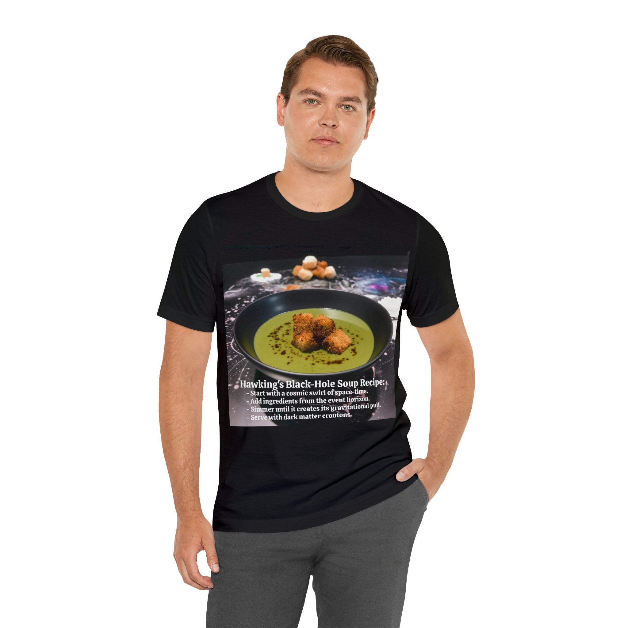 Show Your Charisma and Intellect with Hawking's Black-Hole Soup: A Cosmic Culinary Adventure Unisex Jersey Short Sleeve Tee