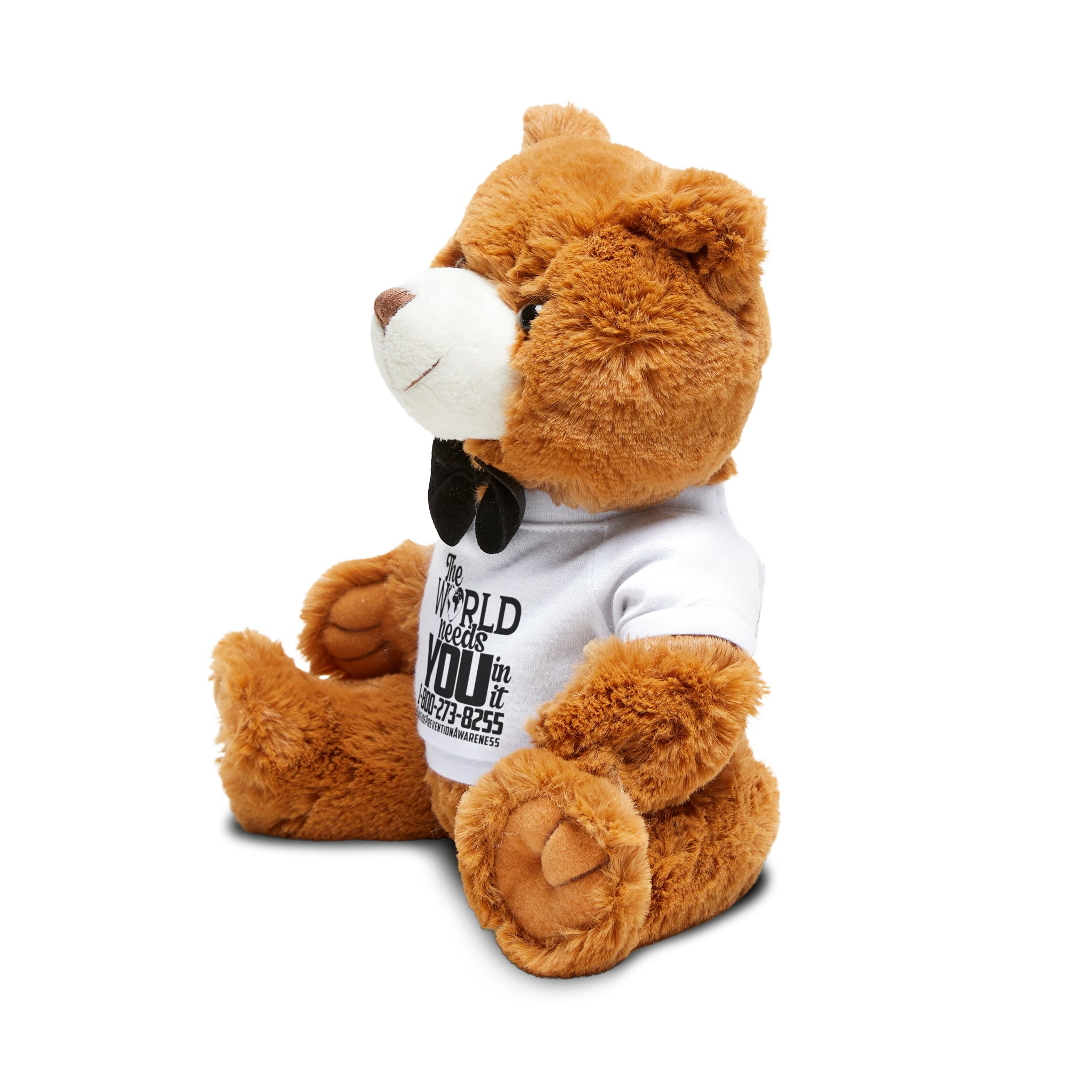 Spread Love and Comfort with 'The World Needs You In It' Teddy Bear - Adorable Plush Toy with Custom T-Shirt