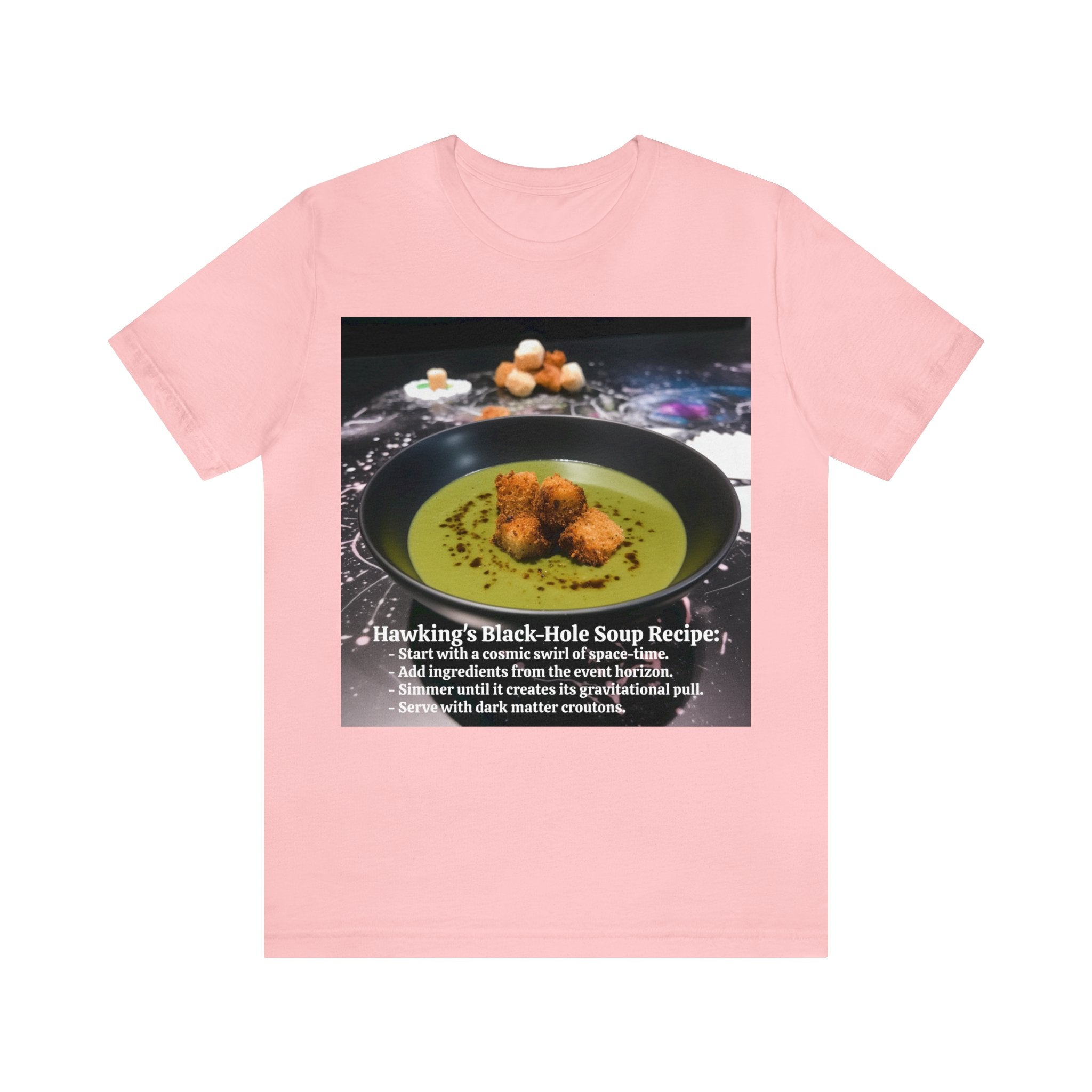 Show Your Charisma and Intellect with Hawking's Black-Hole Soup: A Cosmic Culinary Adventure Unisex Jersey Short Sleeve Tee