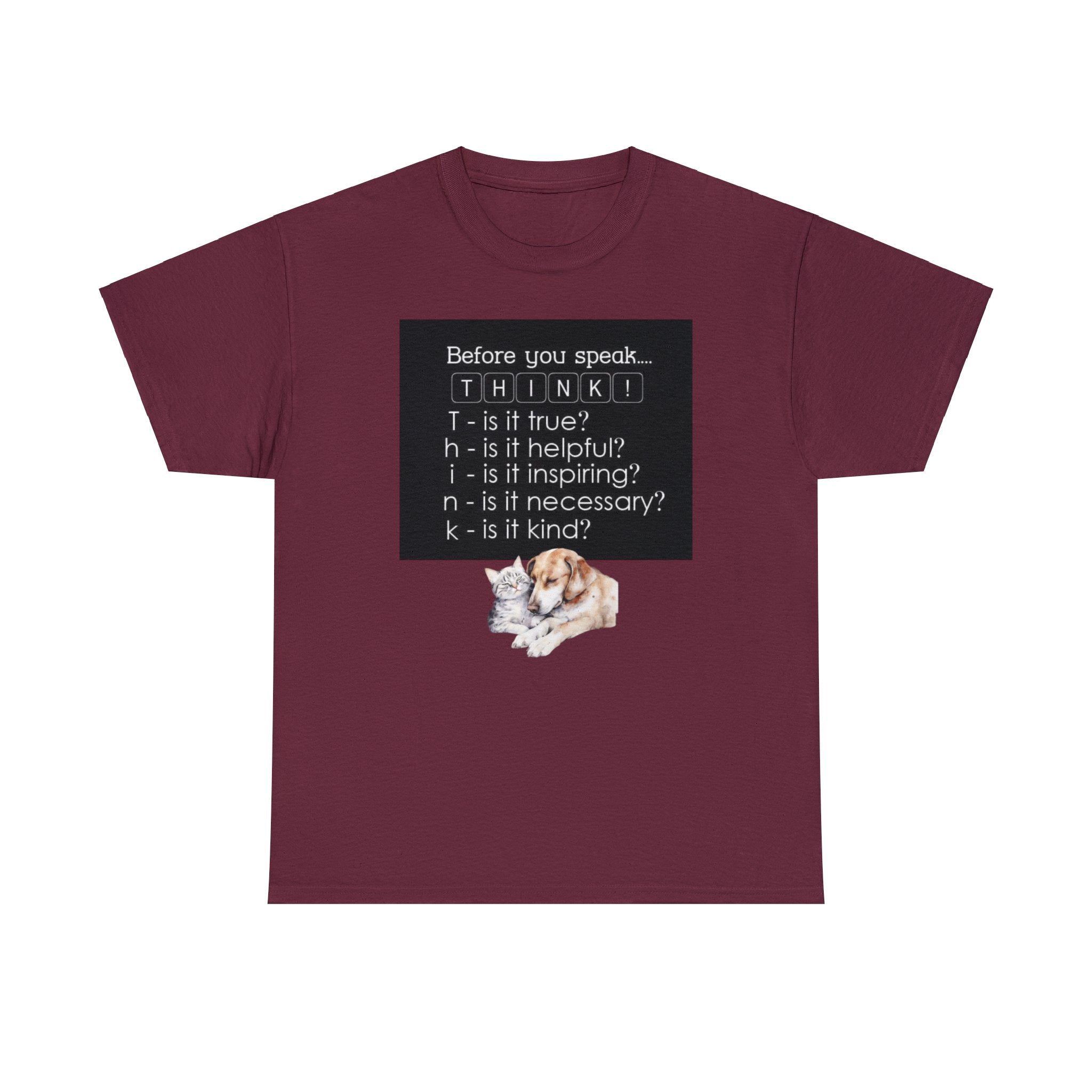 T.H.I.N.K Acronym Kindness Dog and Cat Comfy Friends Unisex Heavy Cotton Tee - Spread Positivity & Friendship