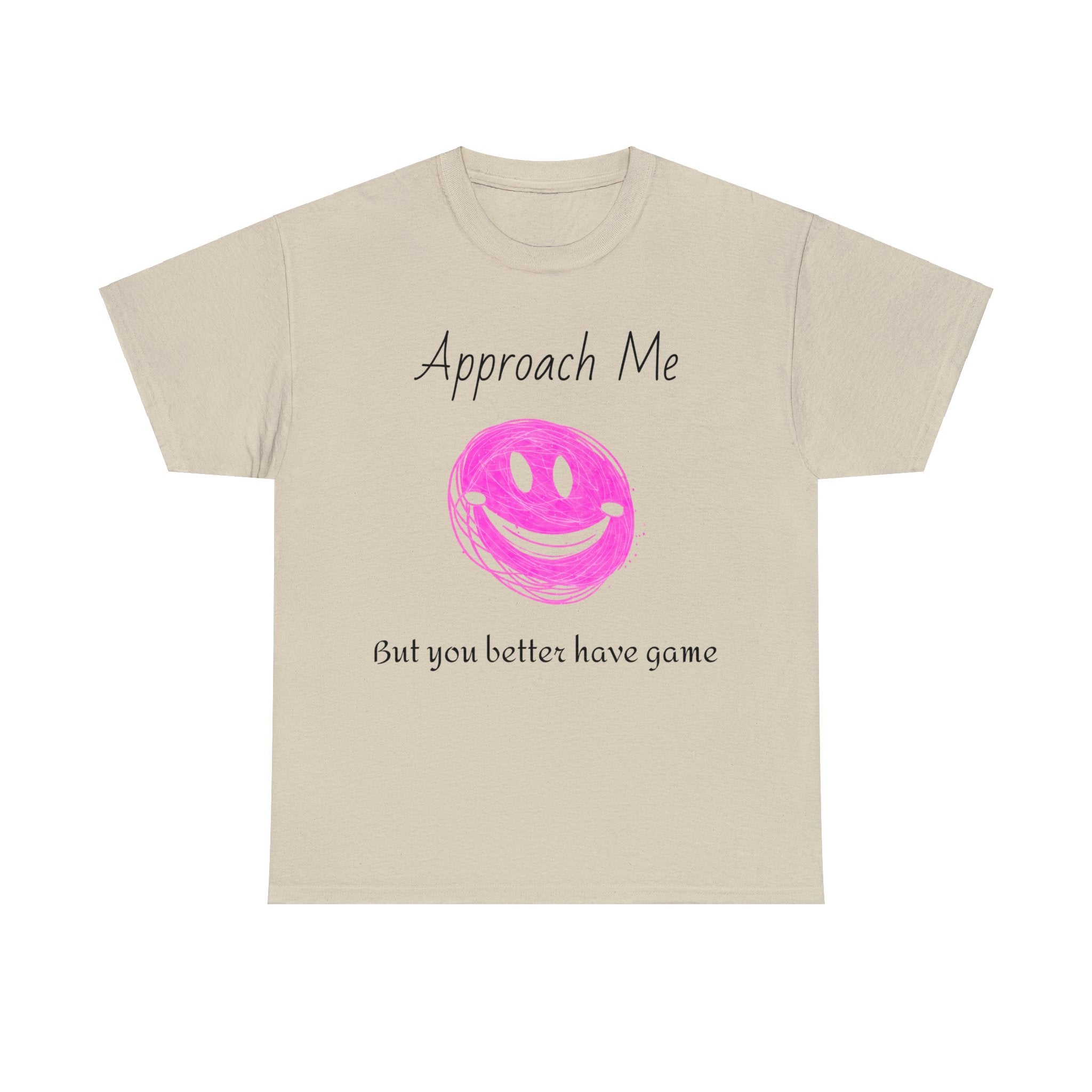 Dare to Date: The Ultimate 'Approach Me If You Dare' Challenge - A Women's Unisex Heavy Cotton Tee Perfect for Social Events, Recreational Activities, and Making Bold Statements