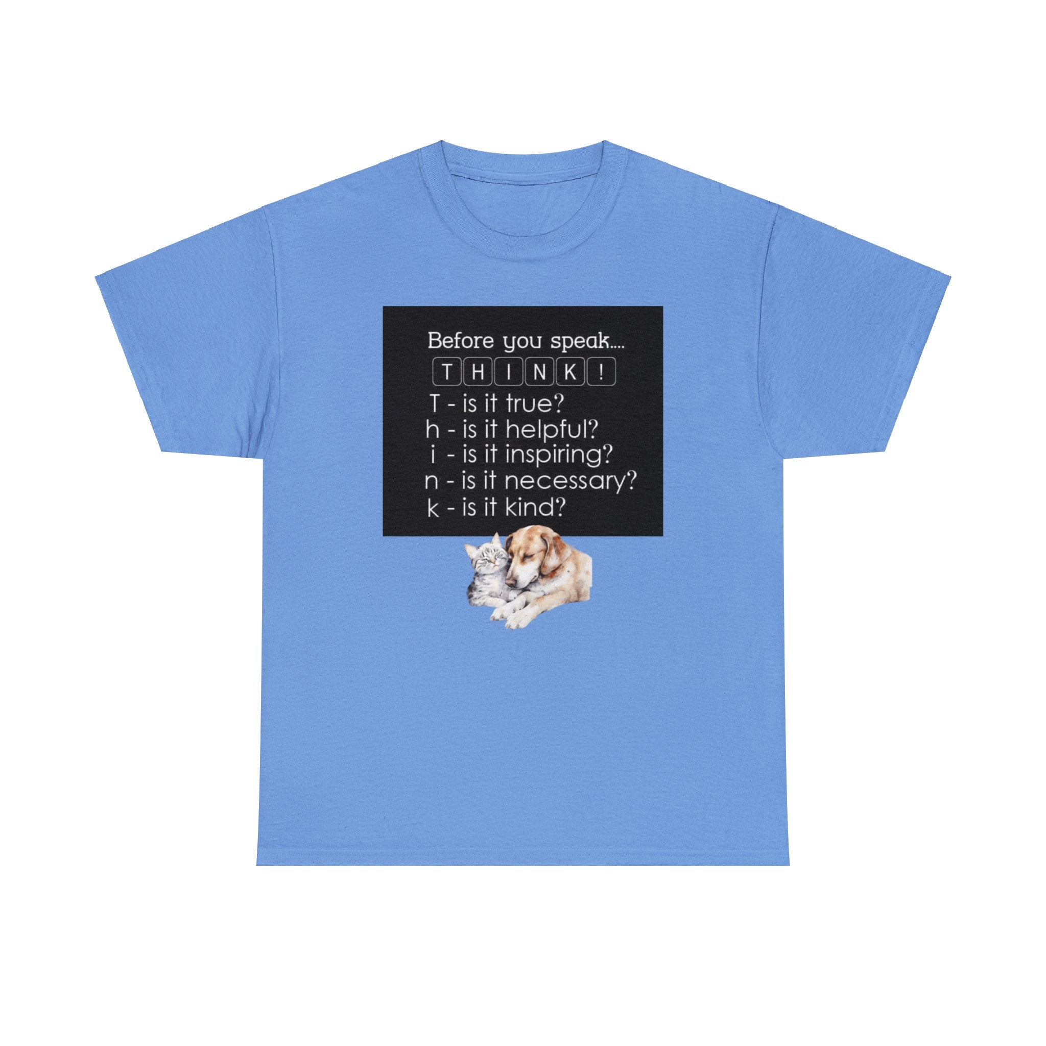 T.H.I.N.K Acronym Kindness Dog and Cat Comfy Friends Unisex Heavy Cotton Tee - Spread Positivity & Friendship