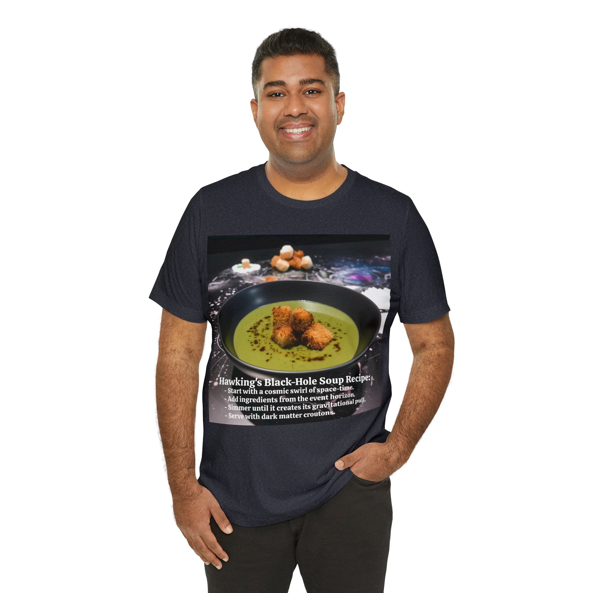 Show Your Charisma and Intellect with Hawking's Black-Hole Soup: A Cosmic Culinary Adventure Unisex Jersey Short Sleeve Tee