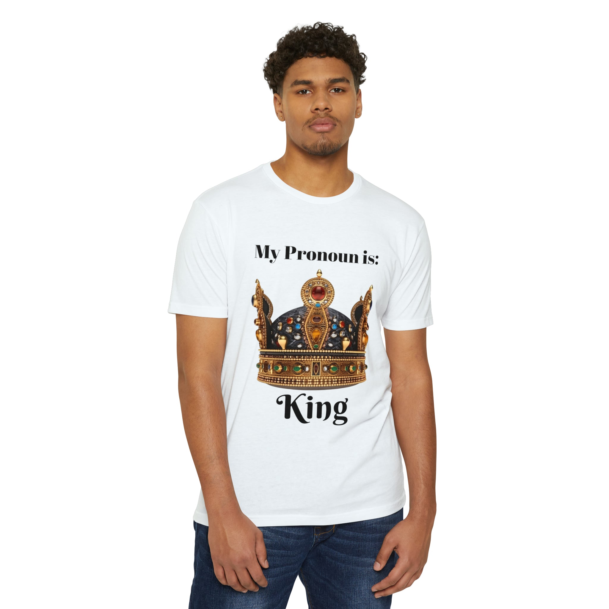 👑 My Pronoun is...King Unisex CVC Jersey T-shirt - Empowering Gender Identity Expression | Stylish and Inclusive Apparel