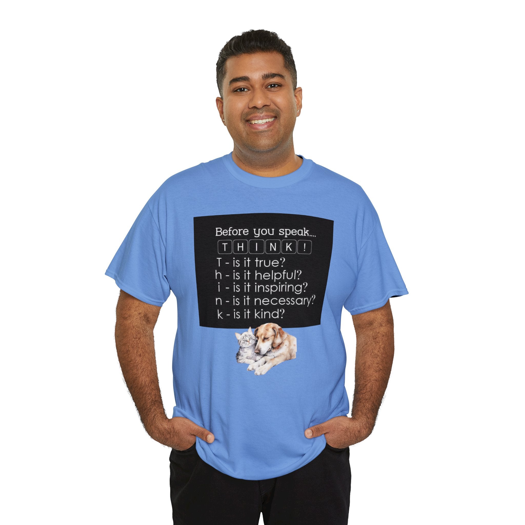 T.H.I.N.K Acronym Kindness Dog and Cat Comfy Friends Unisex Heavy Cotton Tee - Spread Positivity & Friendship