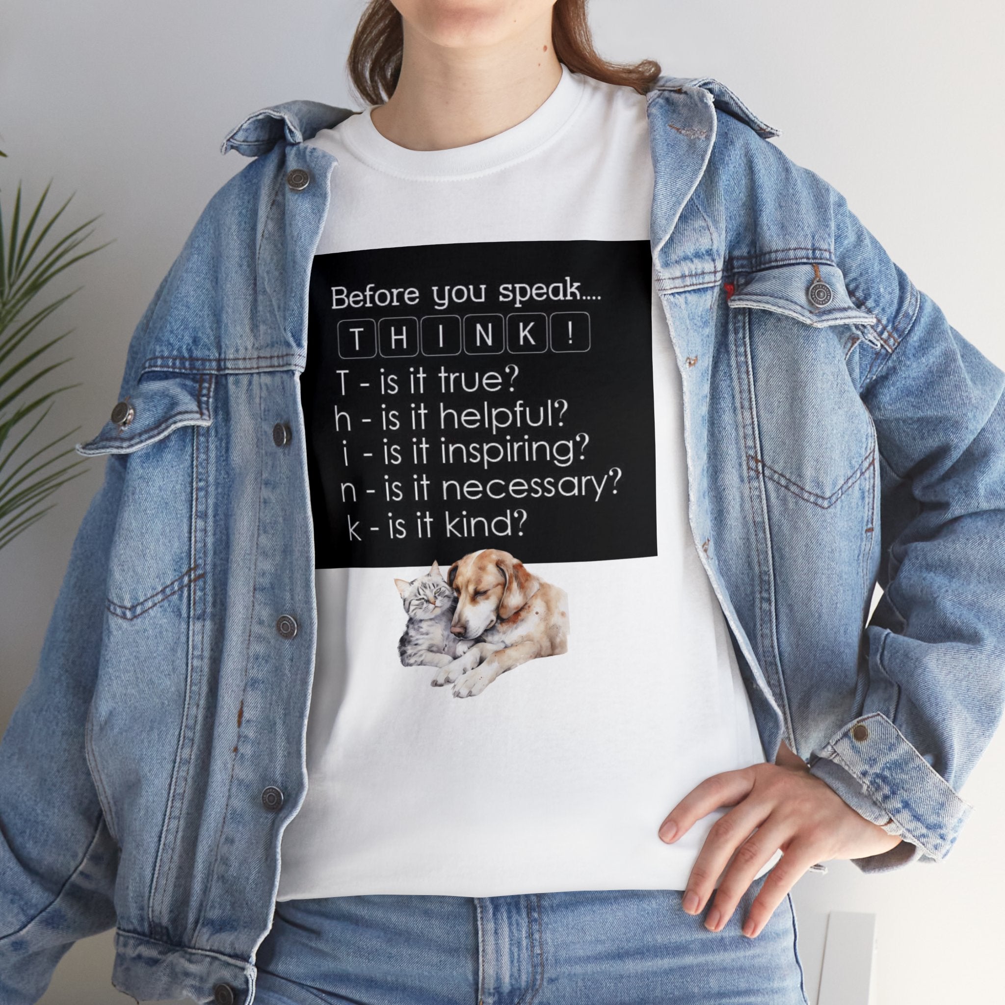 T.H.I.N.K Acronym Kindness Dog and Cat Comfy Friends Unisex Heavy Cotton Tee - Spread Positivity & Friendship