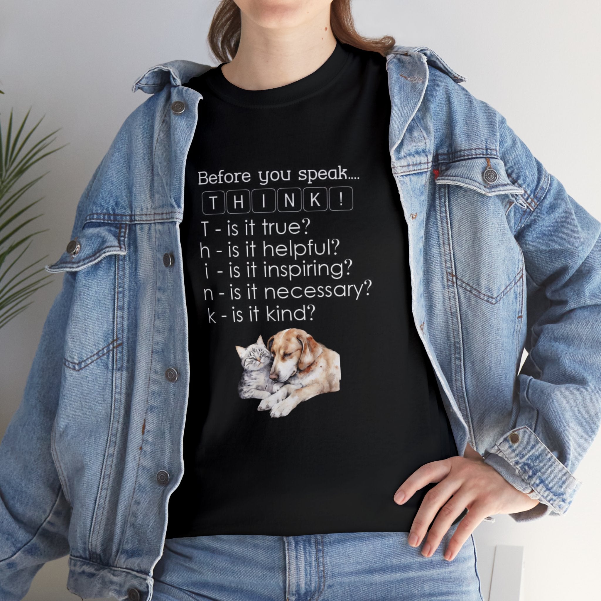 T.H.I.N.K Acronym Kindness Dog and Cat Comfy Friends Unisex Heavy Cotton Tee - Spread Positivity & Friendship