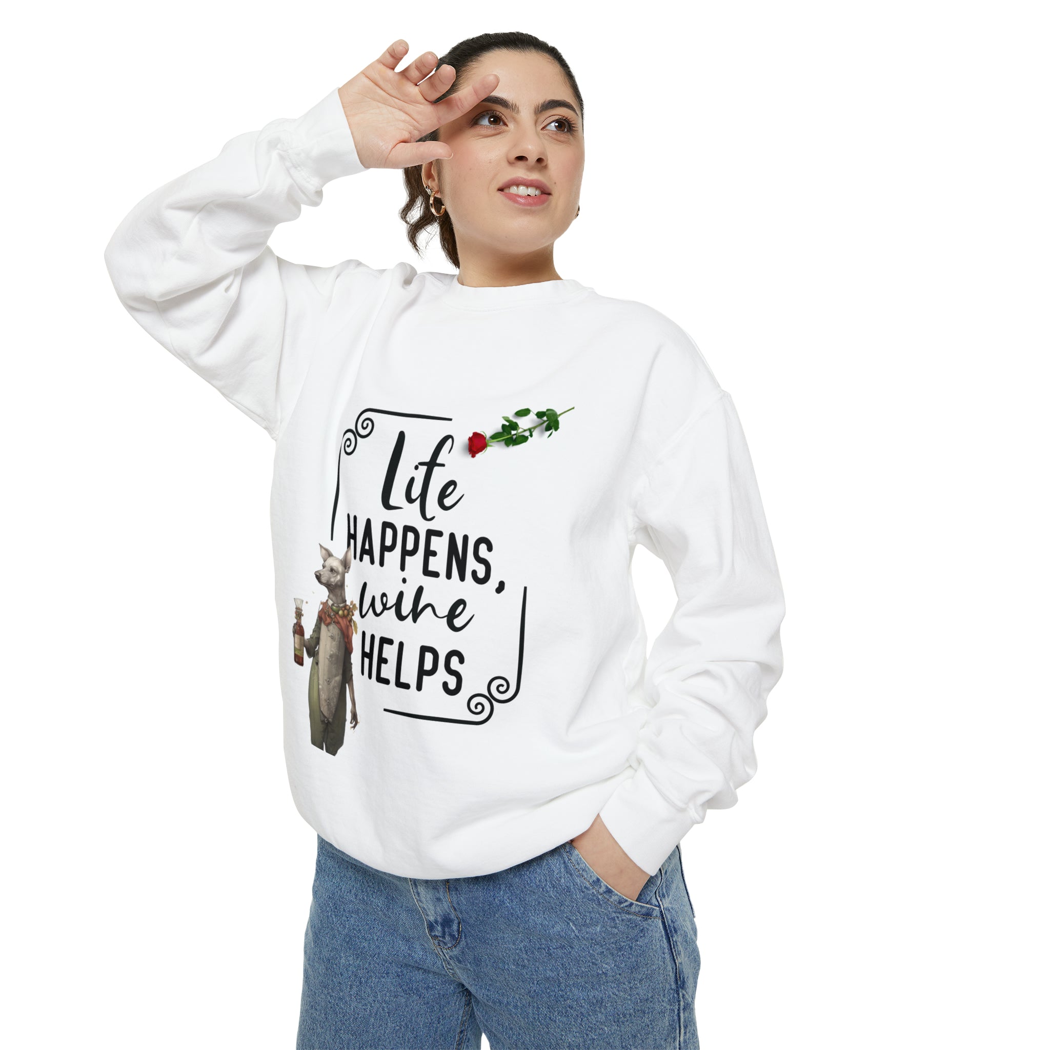 Women's Garment-Dyed Sweatshirt "Life Happens Wine Helps" Shirt for Wine Lovers