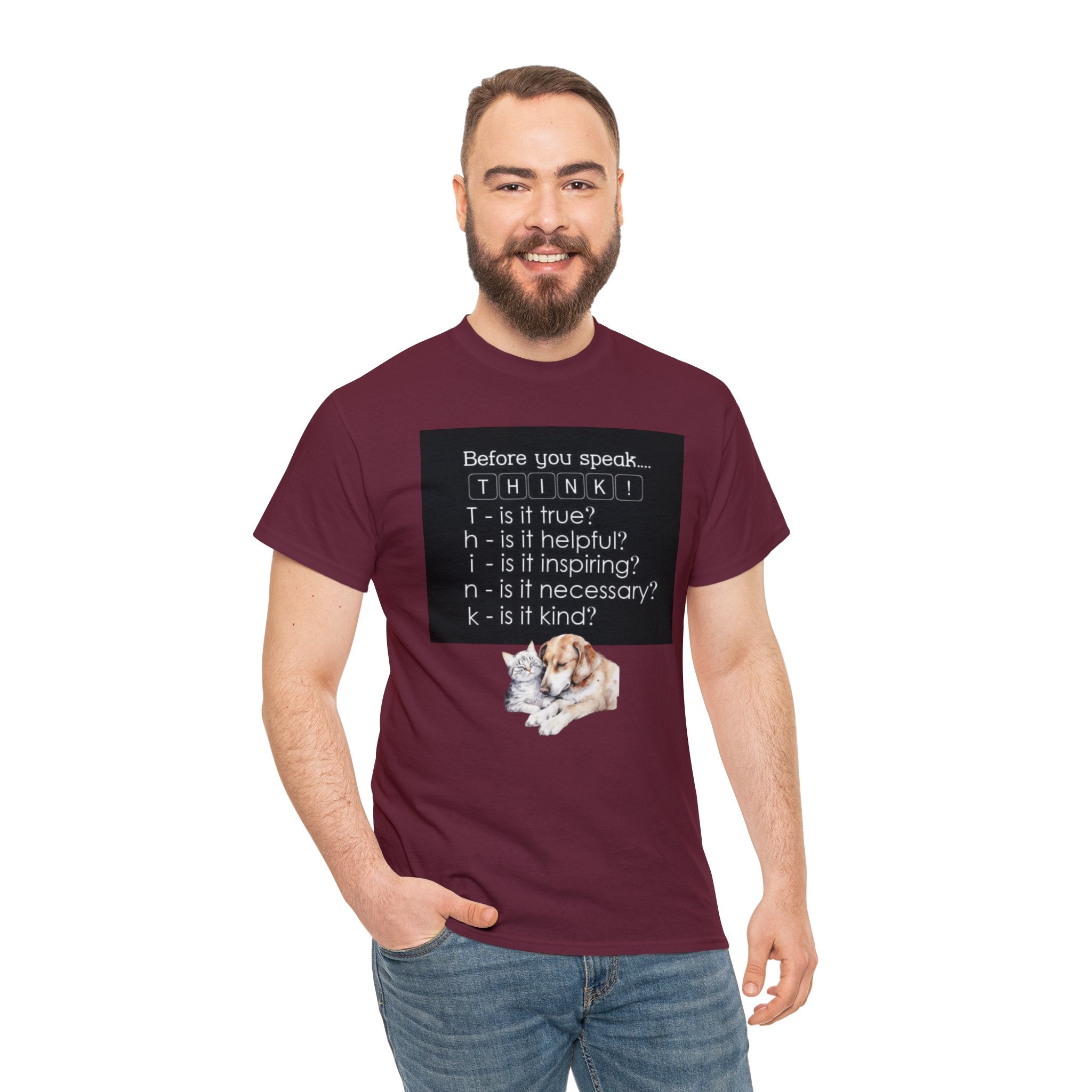 T.H.I.N.K Acronym Kindness Dog and Cat Comfy Friends Unisex Heavy Cotton Tee - Spread Positivity & Friendship