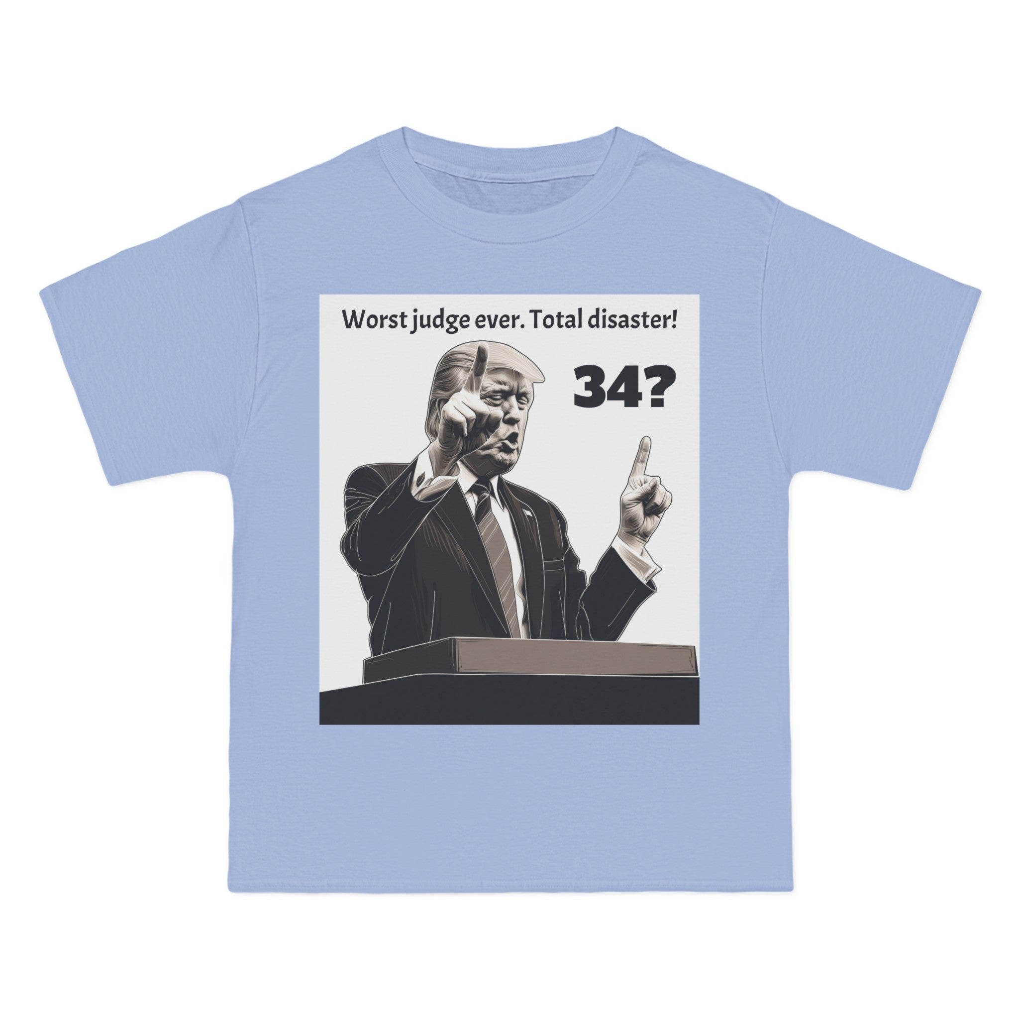 Judicial Joke: '34 Counts? Worst Judge Ever' Trump-Inspired Beefy-T® Short-Sleeve T-Shirt