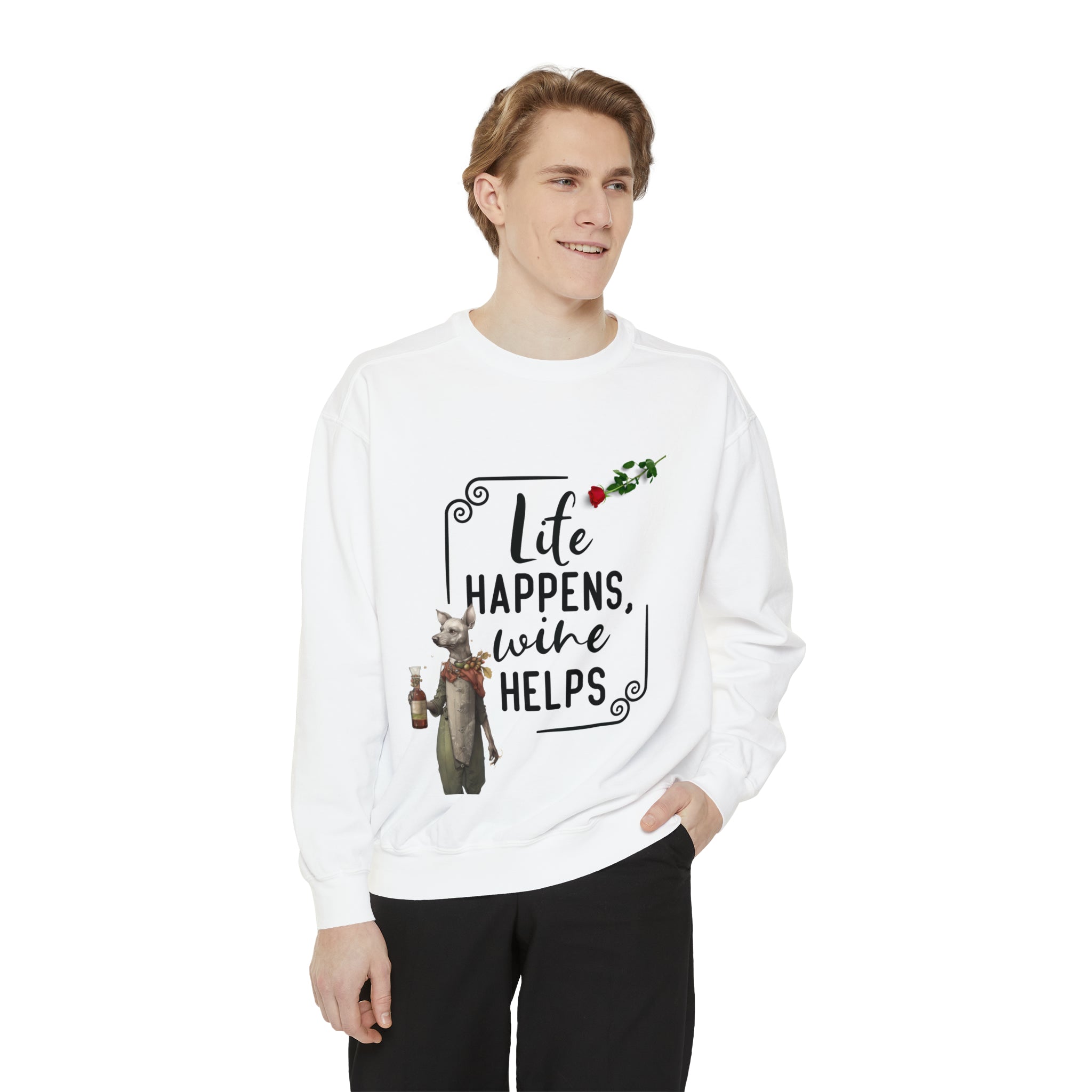 Women's Garment-Dyed Sweatshirt "Life Happens Wine Helps" Shirt for Wine Lovers