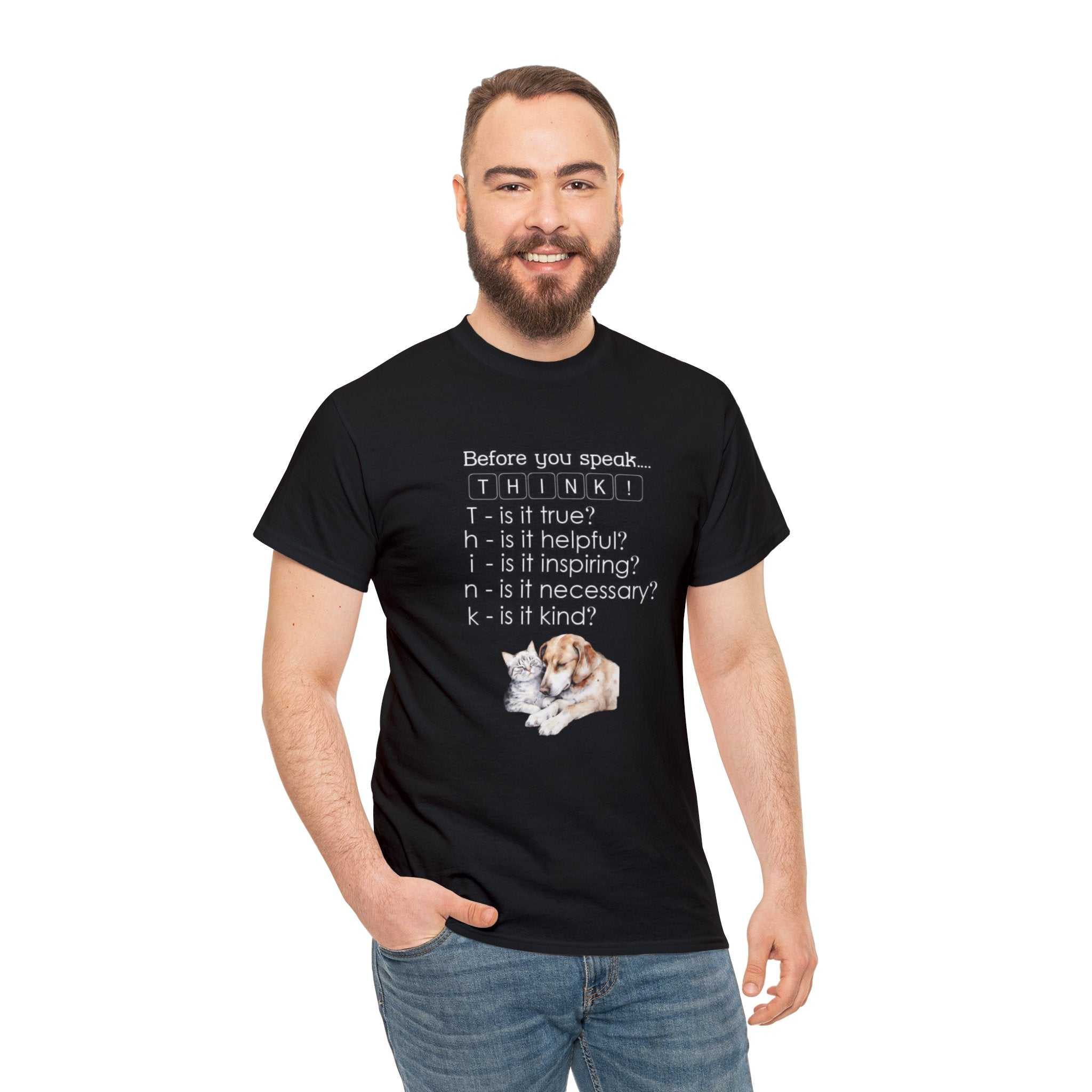 T.H.I.N.K Acronym Kindness Dog and Cat Comfy Friends Unisex Heavy Cotton Tee - Spread Positivity & Friendship