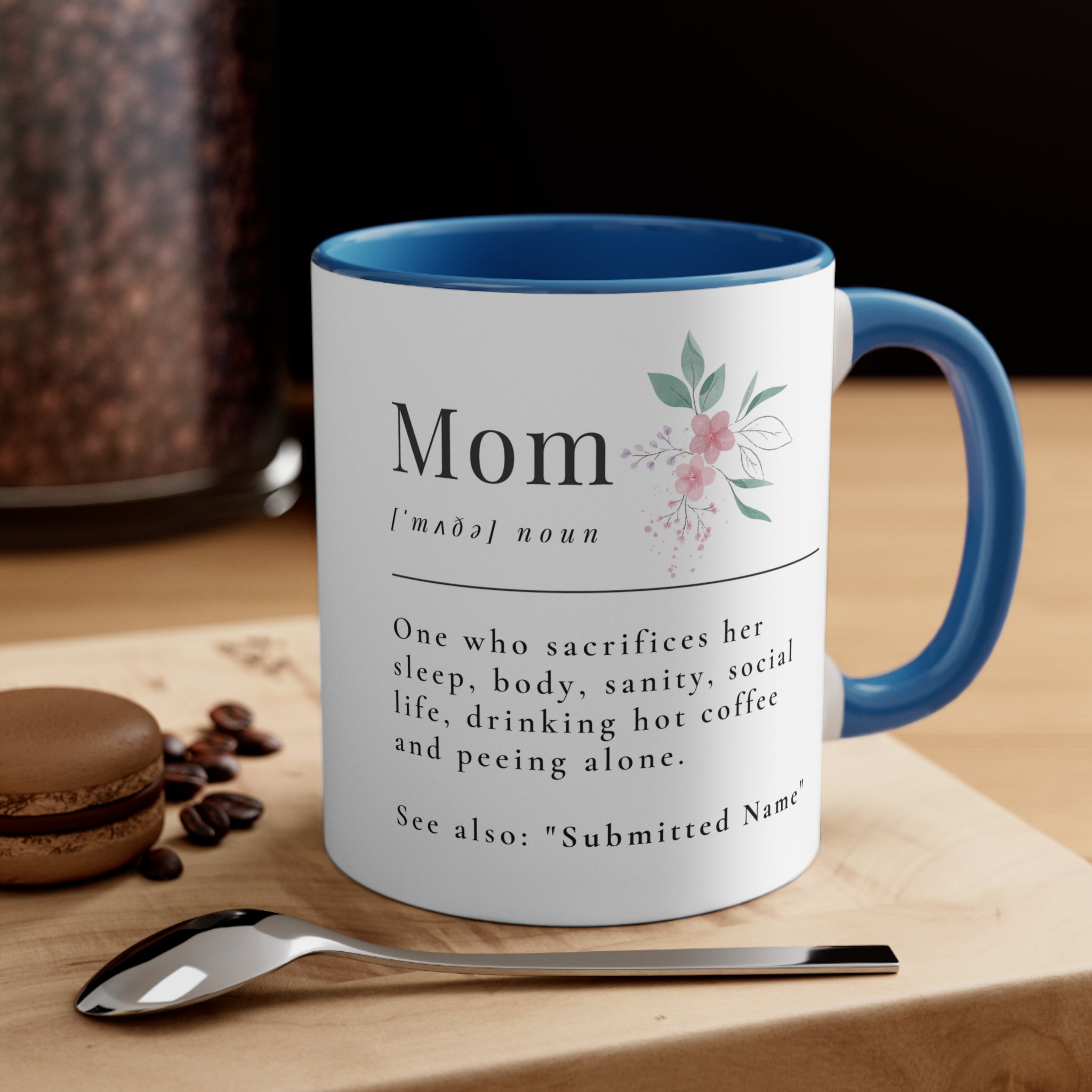 Perfect Mother's Day Present for Mom's Birthday Coffee Cute Mug - Personalized Name Accent - 11oz Coffee Cup for Charming Moms and Grandmothers Gift for Mother's Day or Just to Say " We Appreciate You"