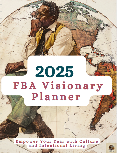 2025 FBA Visionary Planner: Empower Your Year with Culture and Intentional Living