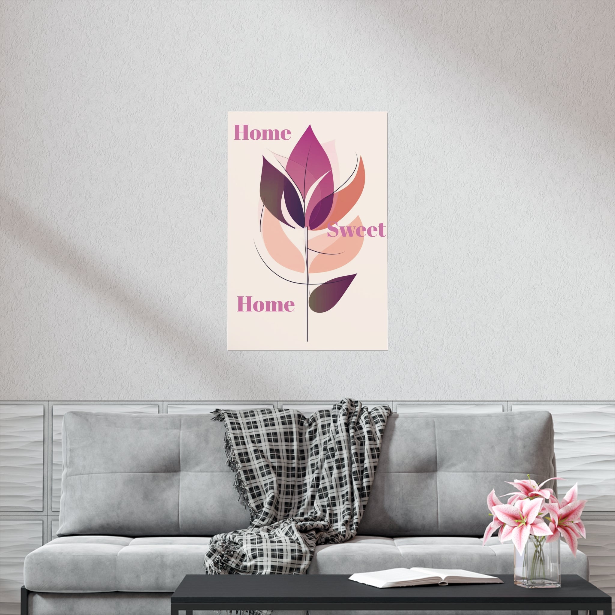 Home Sweet Home poster, abstract floral rose art, premium matte print, vertical wall decor, unique home gift" vertical, stylish home gift"