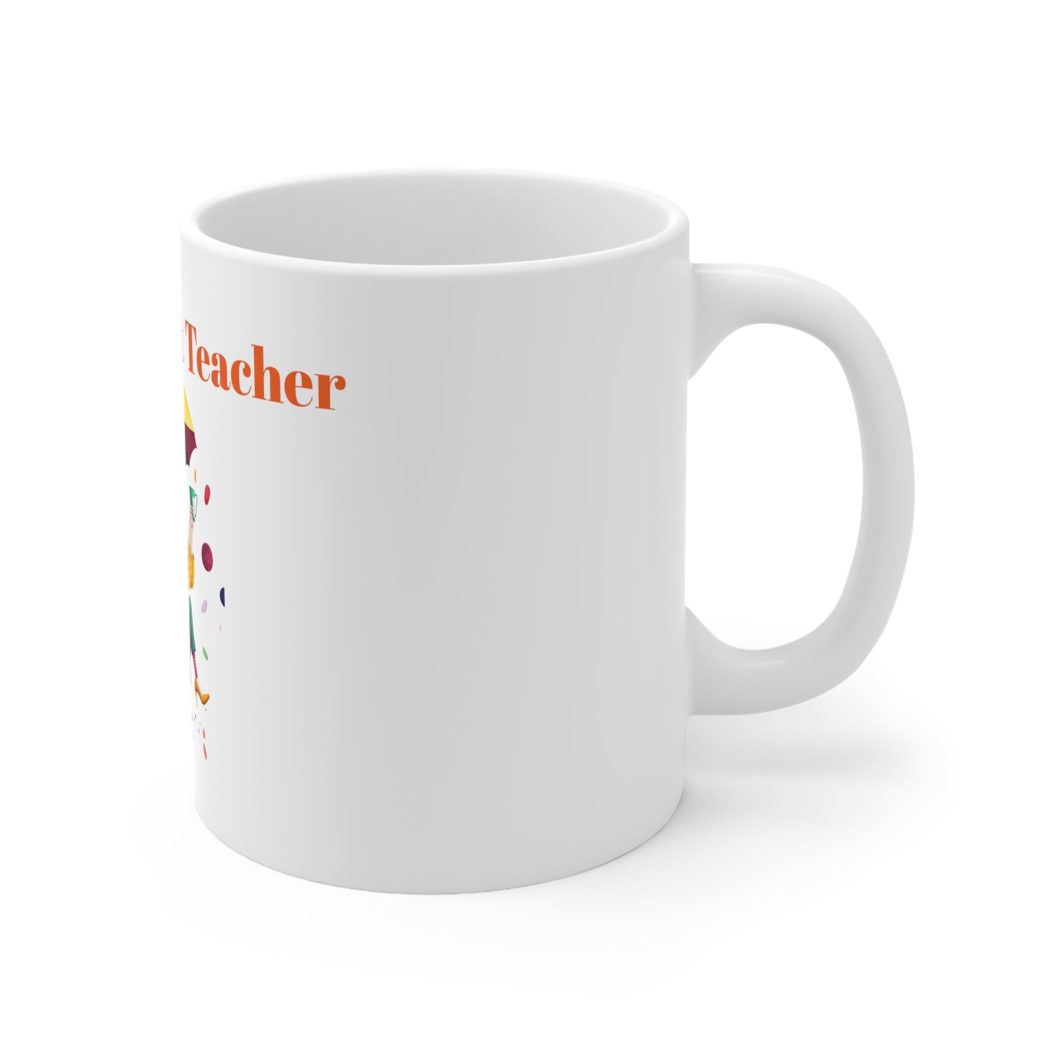 Ceramic Mug 11oz - World's Best Teacher Mug - Charming Humorous Gift - Perfect for Woman Enjoying Coffee With Sprinkles in the Rain